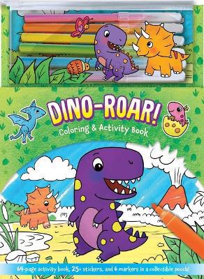 Dino-Roar! Coloring & Activity Book