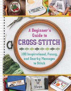 A Beginner's Guide to Cross-Stitch
