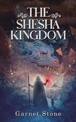 The Shesha Kingdom