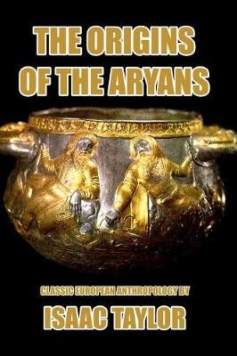 The Origin Of The Aryans