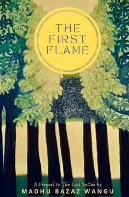 The First Flame