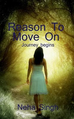 Reason to move on / &#2352;&#2368;&#2332;&#2344; &#2335;&#2370; &#2350;&#2370;&#2357; &#2321;&#2344;