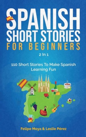 Spanish Short Stories For Beginners 2 In 1