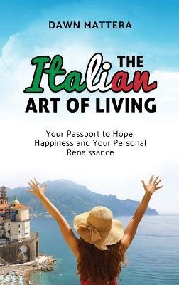 The Italian Art of Living