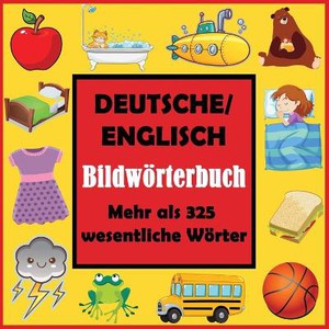 Deutsche/ Englisch Bildw�rterbuch