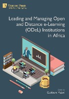 Leading and Managing Open and Distance e-Learning (ODeL) Institutions in Africa