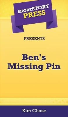 Short Story Press Presents Ben's Missing Pin
