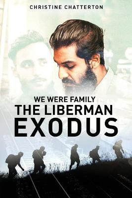 We were family: The Liberman Exodus