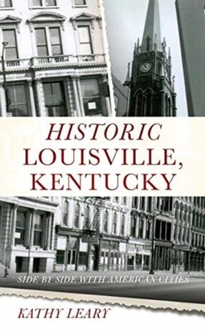 Historic Louisville, Kentucky