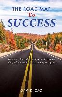 The Road Map To Success