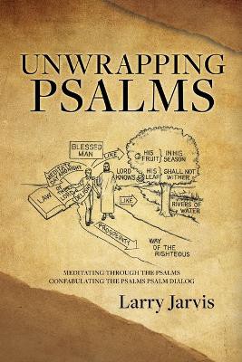 Unwrapping Psalms