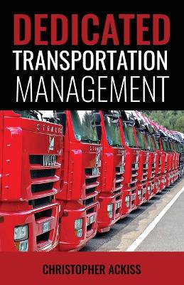 Dedicated Transportation Management