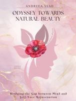 Odyssey Towards Natural Beauty