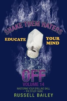 Shake Them Haters off Volume 14