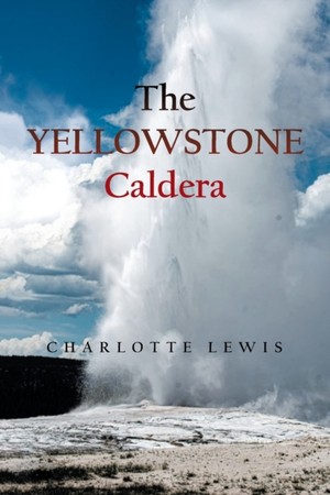 The Yellowstone Caldera