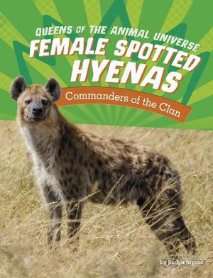 Female Spotted Hyenas