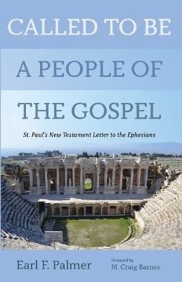 Called to Be a People of the Gospel