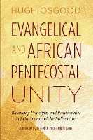 Evangelical and African Pentecostal Unity