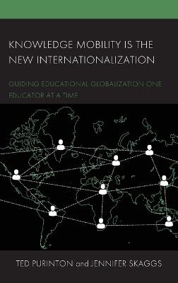 Knowledge Mobility is the New Internationalization