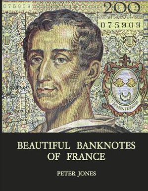 Beautiful Banknotes of France