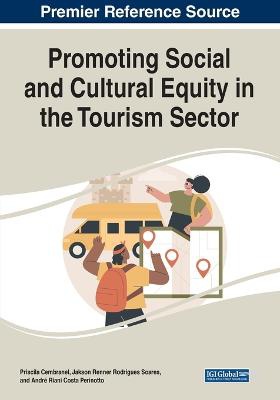 Promoting Social and Cultural Equity in the Tourism Sector