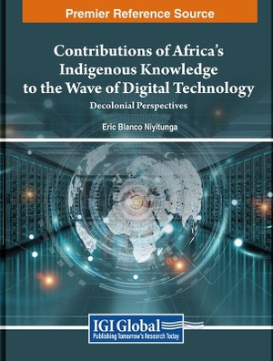 Contributions of Africa's Indigenous Knowledge to the Wave of Digital Technology