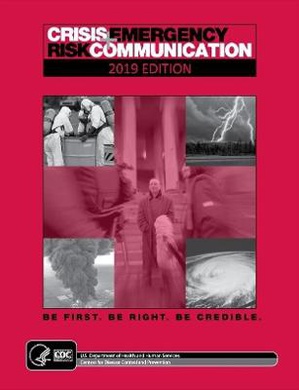 Control and Prevention, C: Crisis and Emergency Risk Communi
