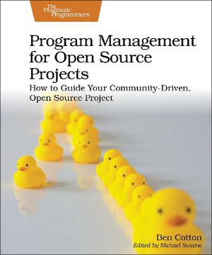 Program Management For Open Source Projects