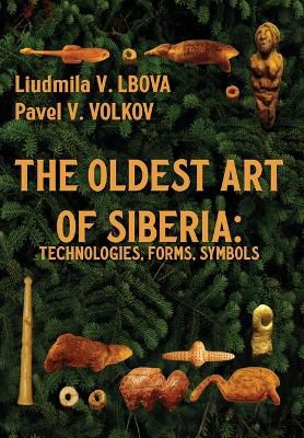 The Oldest Art Of Siberia