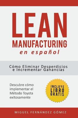 Lean Manufacturing En Espa�ol