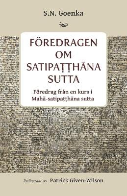 Föredragen om Satipaṭṭhāna sutta
