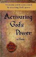 Activating God's Power in Sam