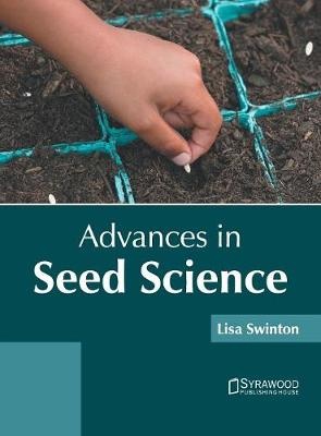Advances in Seed Science