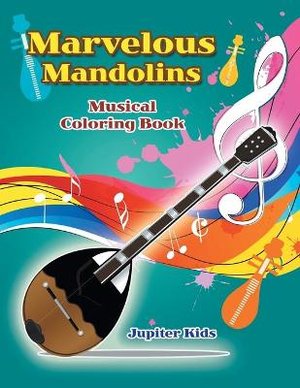 Marvelous Mandolins Musical Coloring Book