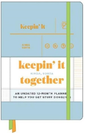 Knock Knock Keepin’ It Kinda, Sorta Together Large Hardcover Planner
