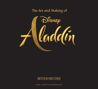 The Art and Making of Aladdin