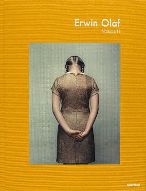Erwin Olaf: Volume II (Signed Edition)