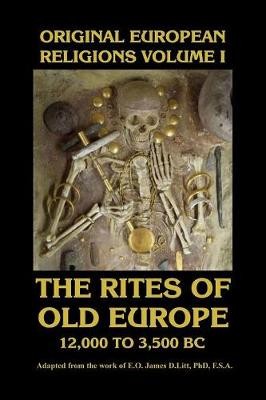 Original European Religions Volume I