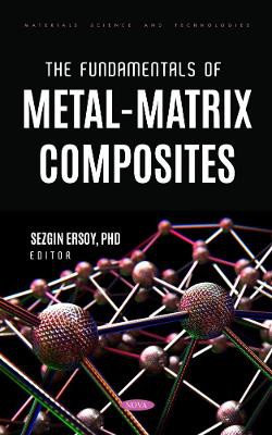 The Fundamentals of Metal-Matrix Composites
