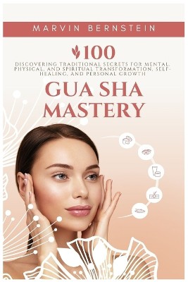 Gua Sha Mastery