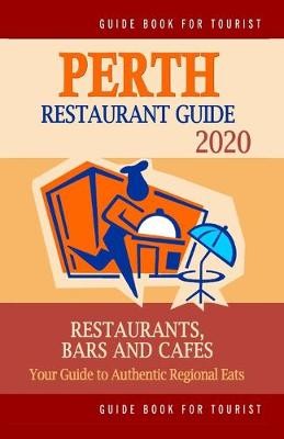 Perth Restaurant Guide 2020