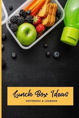 Lunch Box Ideas Notebook & Logbook