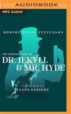 The Strange Case of Dr Jekyll and MR Hyde [Audible Edition]