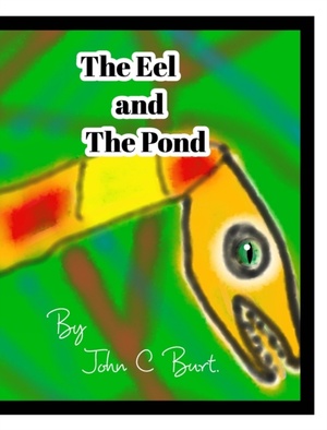 EEL & THE POND