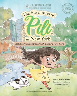 Matukio ya Kusisimua ya Pili akiwa New York. Bilingual Books for Children. English - Swahili - Kiingereza