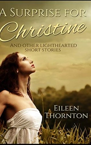 Thornton, E: Surprise For Christine