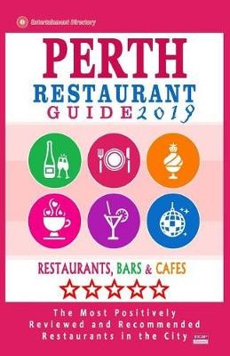 Perth Restaurant Guide 2019