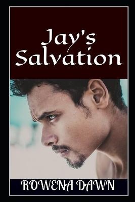 Jay's Salvation: Book Three in The Winstons Series