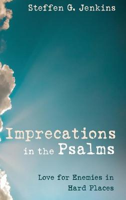 Imprecations In The Psalms
