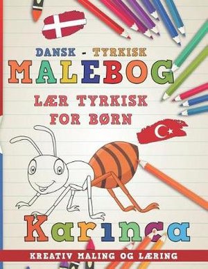 Malebog Dansk - Tyrkisk I L